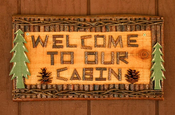 Cabin Welcome